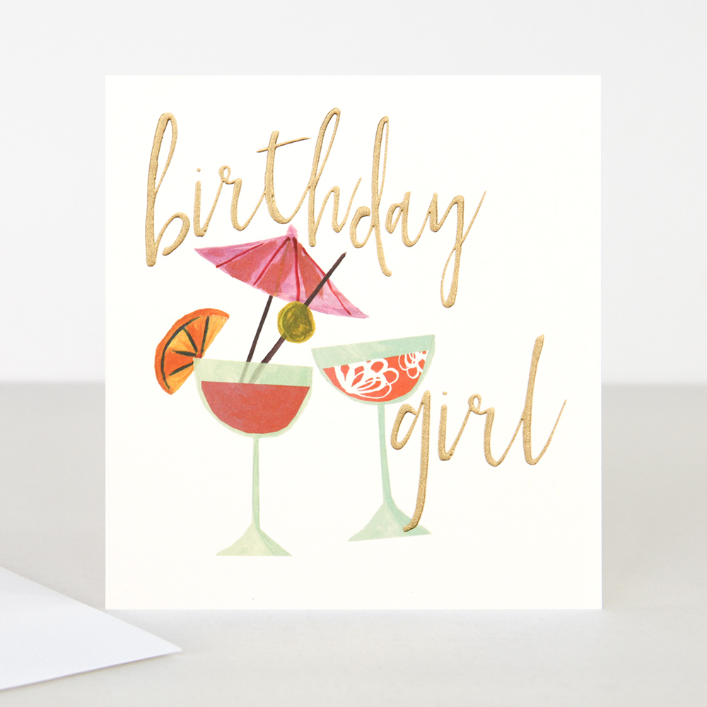 Birthday Girl Cocktail Card By Caroline Gardner